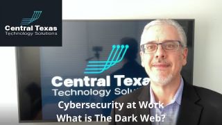 Cybersecurity at Work - What is The Dark Web